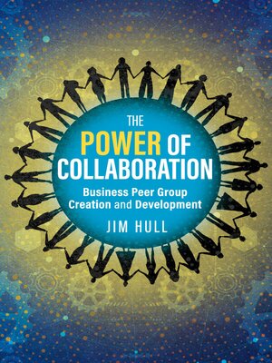 cover image of The Power of Collaboration